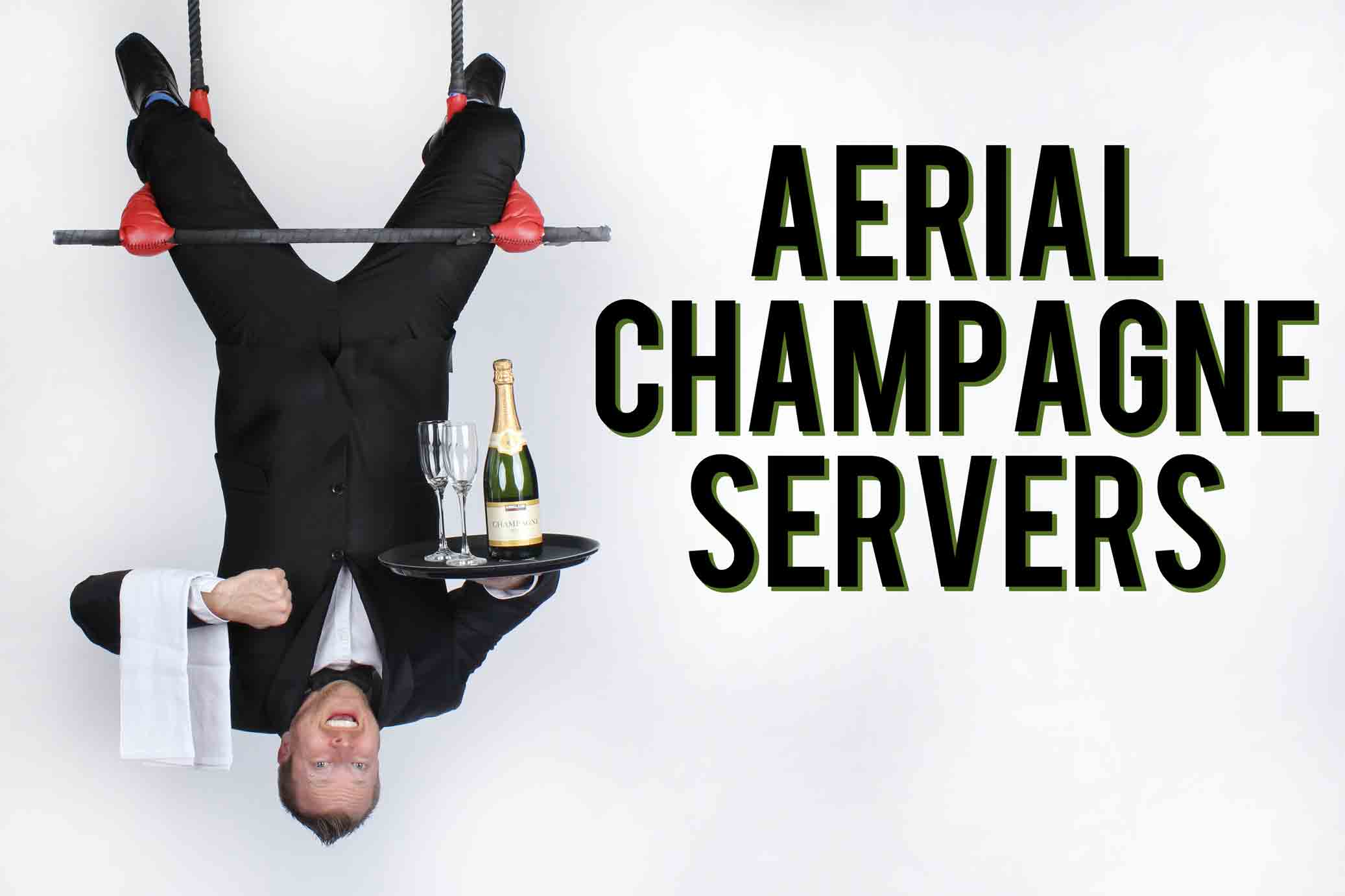Champagne Serving on Trapeze